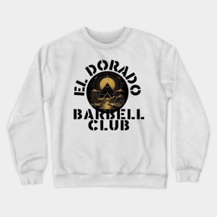 El Dorado Barbell Club Crewneck Sweatshirt